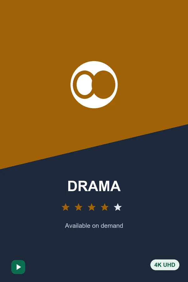 Drama series available on demand